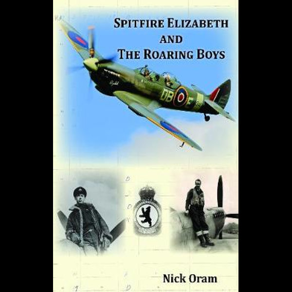 Spitfire Elizabeth and the roaring boys
